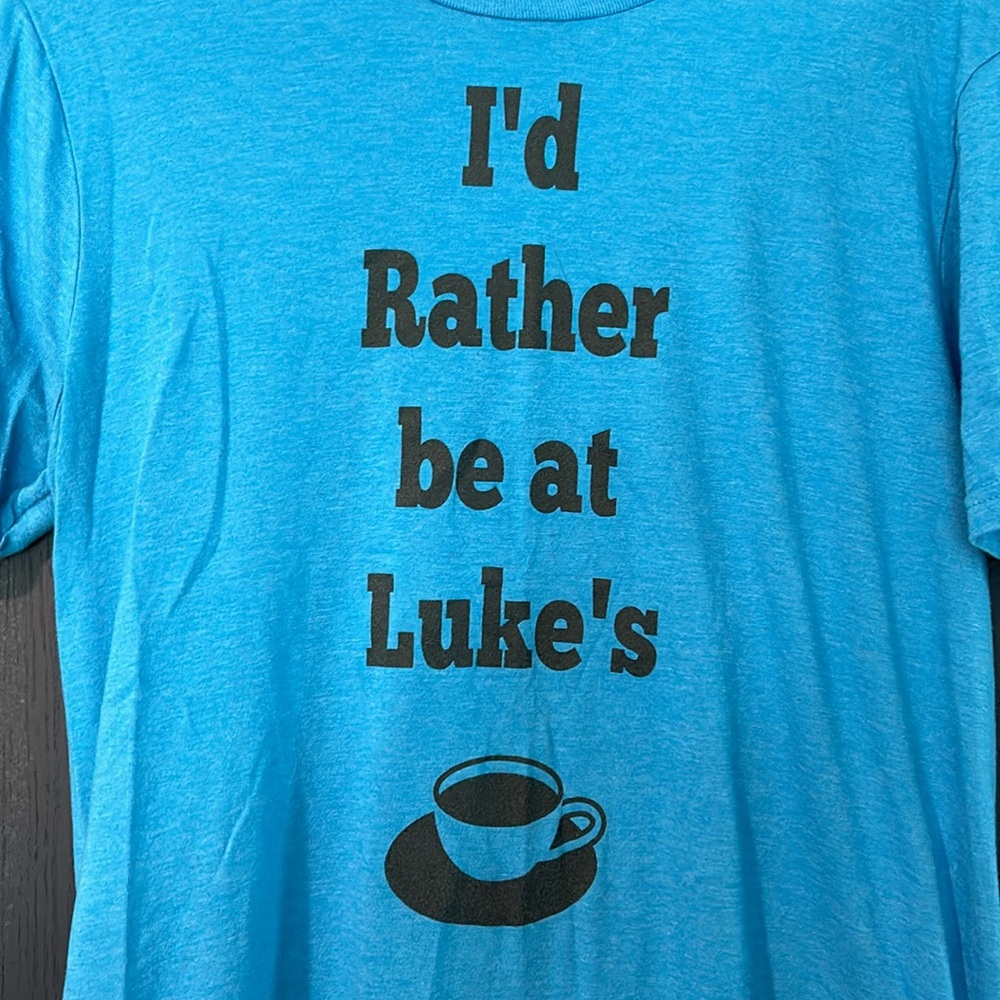 “I’d rather be at Luke’s” Girlmore Girls medium tee - 🥂 sale!